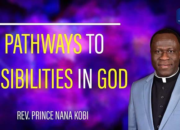 Pathway To Possibility In God