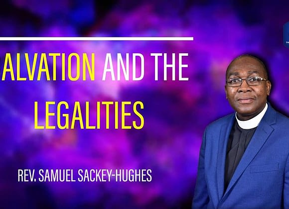 Salvation And The Legalities