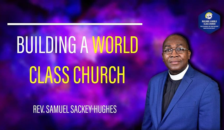 Building A World Class Church